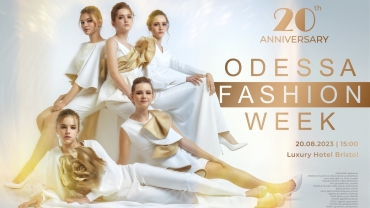 OFFICIAL CAMPAIGN 20th ANNIVERSARY ODESSA FASHION WEEK BY AKEL